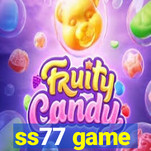 ss77 game